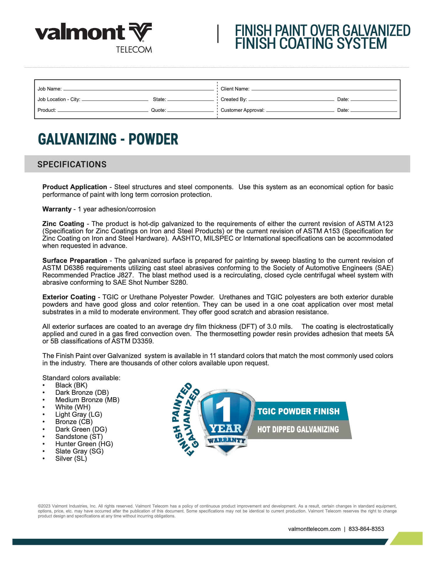 Hot-Dip Galvanized & Painted Steel Warranty (US & Canada)