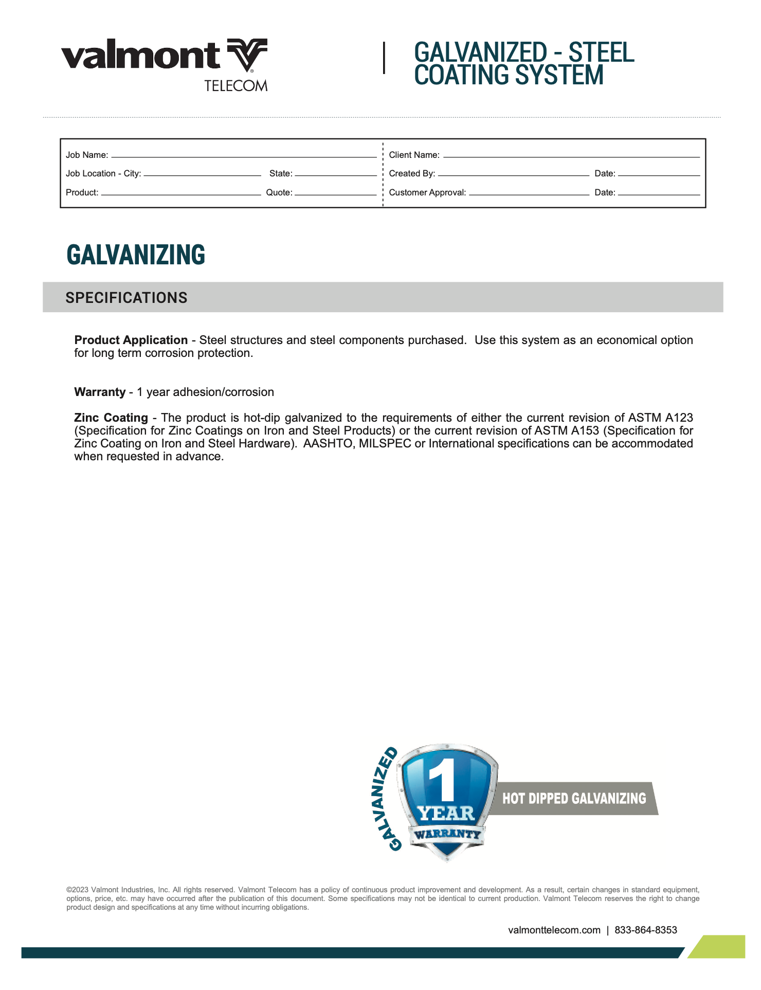 Hot-Dip Galvanized Steel Warranty (US & Canada)